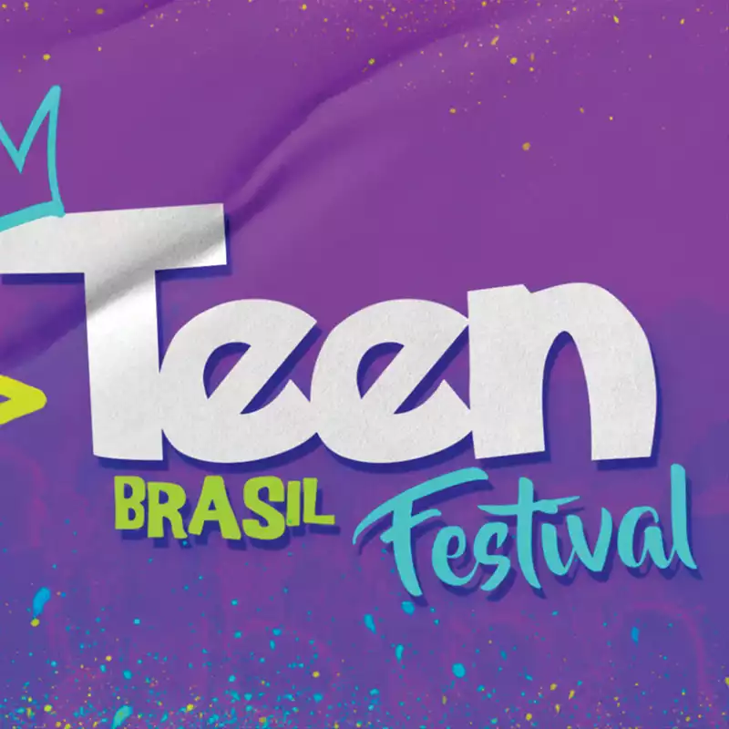 Teen Brasil Festival em Juiz de Fora